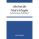 Letters From John Pintard To His Daughter, Eliza Noel Pintard Davidson, 1816-1833 (Volume I)