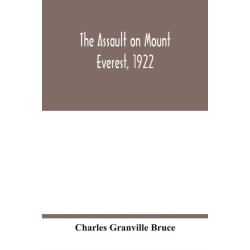 The assault on Mount Everest, 1922