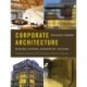 Corporate Architecture: Building a Brand