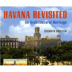 Havana Revisited: An Architectural Heritage