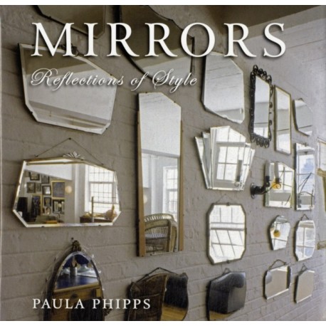Mirrors: Reflections of Style