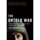 The Untold War: Inside the Hearts, Minds, and Souls of Our Soldiers