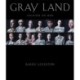 Gray Land: Soldiers on War