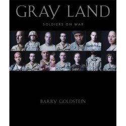 Gray Land: Soldiers on War