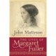 The Lives of Margaret Fuller: A Biography