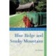 Explorer's Guide Blue Ridge and Smoky Mountains