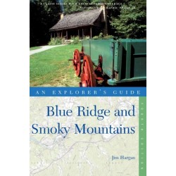 Explorer's Guide Blue Ridge and Smoky Mountains