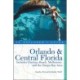 Explorer's Guide Orlando & Central Florida