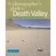 The Photographer's Guide to Death Valley