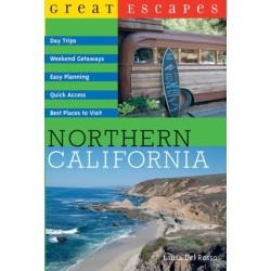 Great Escapes: Northern California