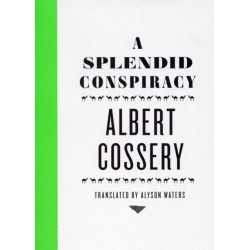 A Splendid Conspiracy