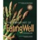 The Simple Art of EatingWell