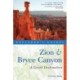 Explorer's Guide Zion & Bryce Canyon: A Great Destination
