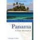 Explorer's Guide Panama: A Great Destination
