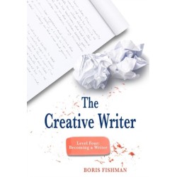 The Creative Writer, Level Four: Becoming A Writer