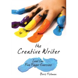 The Creative Writer, Level One: Five Finger Exercise
