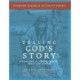 Telling God's Story, Year One: Meeting Jesus: Student Guide & Activity Pages