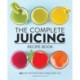 The Complete Juicing Recipe Book: 360 Easy Recipes for a Healthier Life