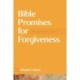 Bible Promises for Forgiveness