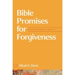 Bible Promises for Forgiveness