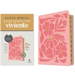 Biblia ultrafina NTV, letra grande con Filament (SentiPiel, Flores rosa, Indice, Letra Roja)