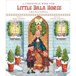 A Christmas Wish for Little Dala Horse