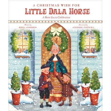 A Christmas Wish for Little Dala Horse