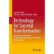 Technology for Societal Transformation: Exploring the Intersection of Information Technology and Societal Development
