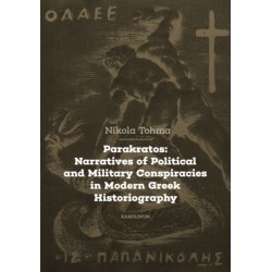 Parakratos: Narratives of Political and Military Conspiracies in Modern Greek Historiography