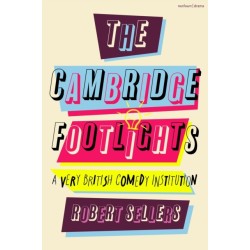 The Cambridge Footlights: A Very British Comedy Institution