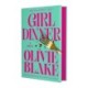 Girl Dinner: A Novel