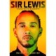 Sir Lewis: The Definitive Biography