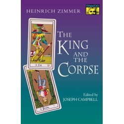 The King and the Corpse: Tales of the Soul's Conquest of Evil