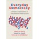 Everyday Democracy: Liberals, Conservatives, and Their Routine Political Lives