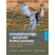 Conservation of Wildlife Populations