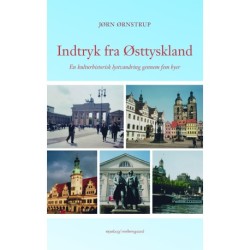 INDTRYK FRA ØSTTYSKLAND