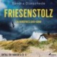 Friesenstolz: Ein Nordfriesland–Krimi (Ein Fall für Thamsen & Co. 13)
