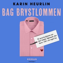 Bag brystlommen: Et provinsdrama om den lokale Tøjmand, der farer vild i sin egen by