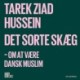 Det sorte skæg: Om at være dansk muslim