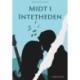 Midt i Intetheden