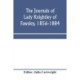 The journals of Lady Knightley of Fawsley, 1856-1884