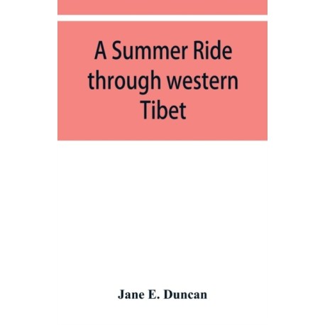 A summer ride through western Tibet