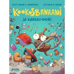 Kookosbanaani ja karkki-imuri