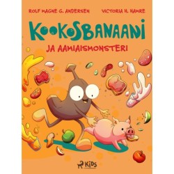 Kookosbanaani ja aamiaismonsteri