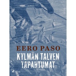 Kylmän talven tapahtumat