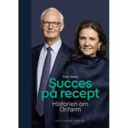Succes på recept: Historien om Orifarm