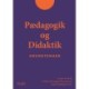 Pædagogik og Didaktik - Grundtemaer