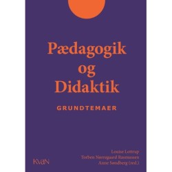 Pædagogik og Didaktik - Grundtemaer