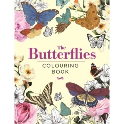 The Butterflies Colouring Book: Hardback Gift Edition