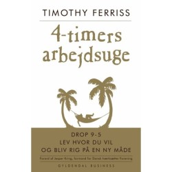 4-timers arbejdsuge: drop 9-5, bo hvor du vil og bliv rig på en ny måde